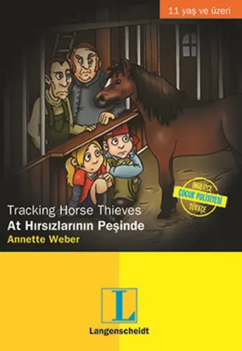 At Hırsızlarının Peşinde / Tracking Horse Thieves; 11 Yaş ve Üzeri