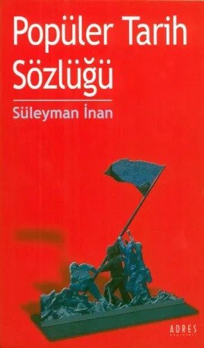 Popüler Tarih Sözlüğü