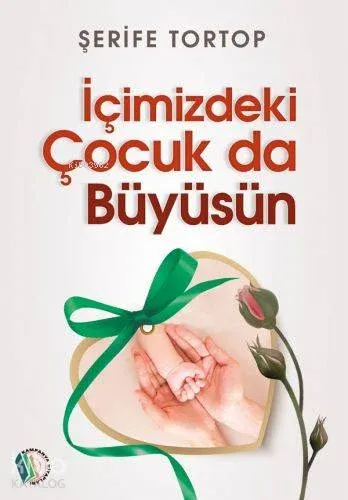 İçimizdeki Çocuk Büyüsün