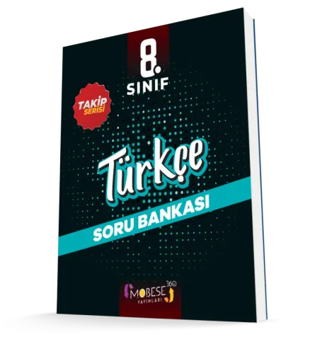 MOBESE 8. SINIF TÜRKÇE TAKİP SERİSİ SORU BANKASI