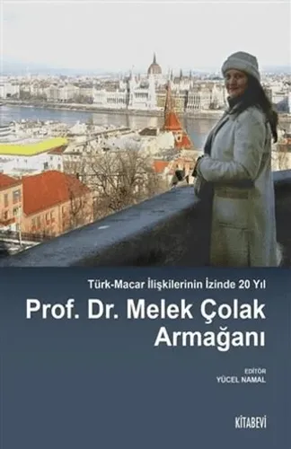 Prof. Dr. Melek Çolak Armağanı