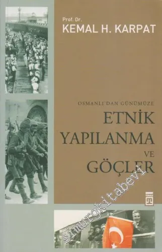 Osmanlı'dan Günümüze Etnik Yapılanma ve Göçler - 2025