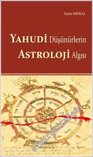 Yahudi Düşünürlerin Astroloji Algısı - 2023