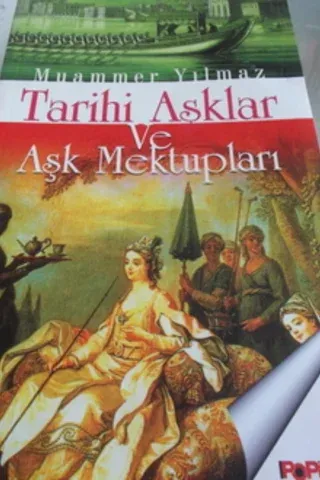 Tarihi Aşklar ve Aşk Mektupları