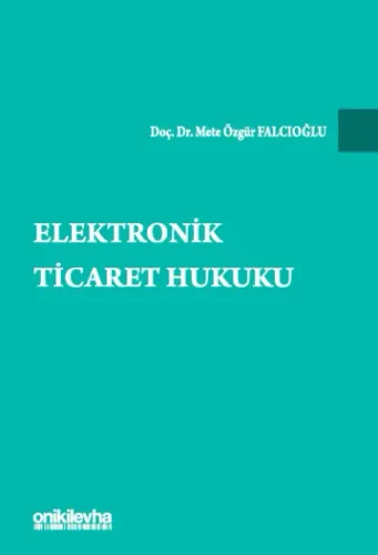 Elektronik Ticaret Hukuku