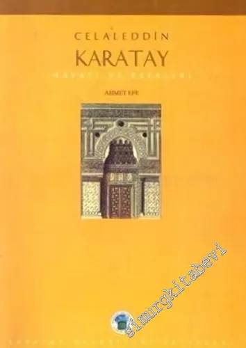 Celaleddin Karatay Hayatı ve Eserleri -        1997