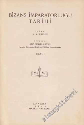 Bizans İmparatorluğu Tarihi, Cilt 1 -        1943