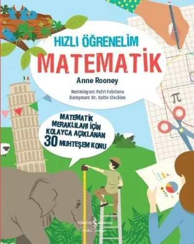 Hızlı Öğrenelim: Matematik; Matematik Meraklıları İçin Kolayca Açıklanan 30 Muhteşem Konu