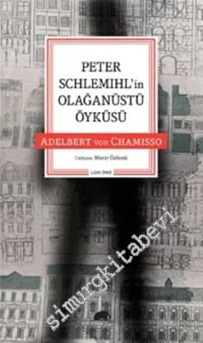 Peter Schlemihl'in Olağanüstü Öyküsü - 2016