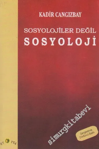 Sosyolojiler Değil Sosyoloji -        2011