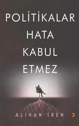 Politikalar Hata Kabul Etmez