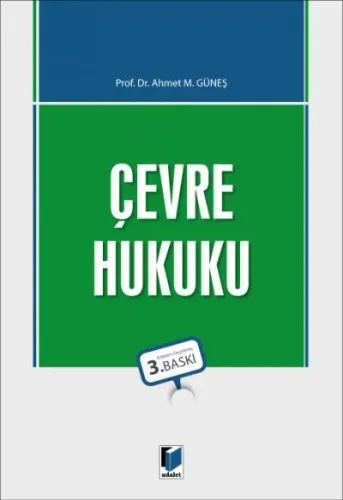 Çevre Hukuku Ahmet M. Güneş