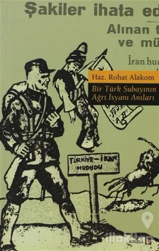 Bir Türk Subayının Ağrı İsyanı Anıları