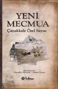 Yeni Mecmua Çanakkale Özel Sayısı