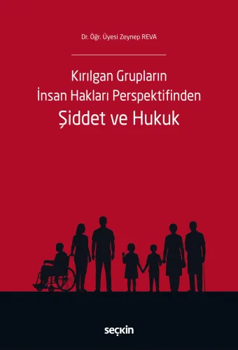 Şiddet ve Hukuk Zeynep Reva