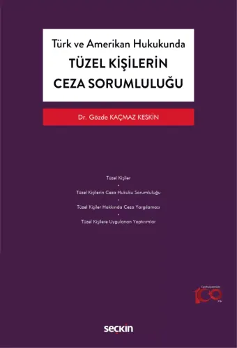 Tüzel Kişilerin Ceza Sorumluluğu