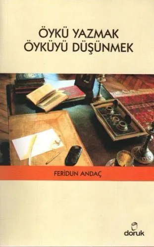 Öykü Yazmak Öyküyü Düşünmek