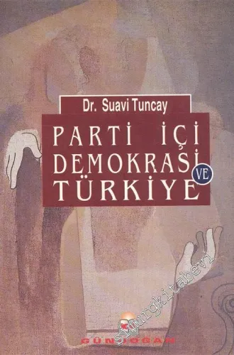 Parti İçi Demokrasi ve Türkiye -        1996