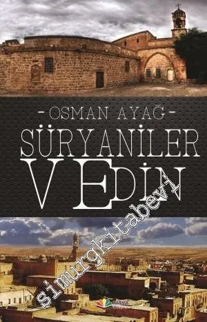 Süryaniler ve Din -         2014