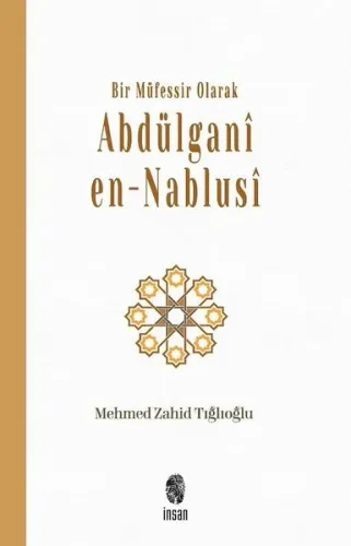 Bir Müfessir Olarak Abdülganî en-Nablusî