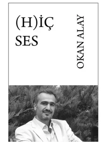 (Hiç) Ses