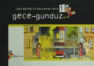Uğur Böceği Zıt Kavramlar Serisi 1 : Gece - Gündüz
