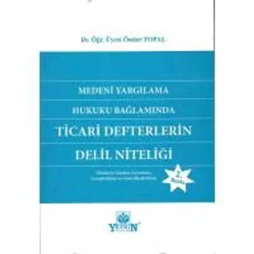 Ticari Defterlerin Delil Niteliği