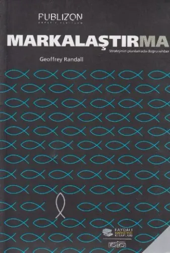 Markalaştırma; Stratejinizi Planlamada Doğru Rehber