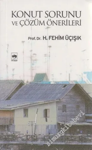 Konut Sorunu ve Çözüm Önerileri -        2006