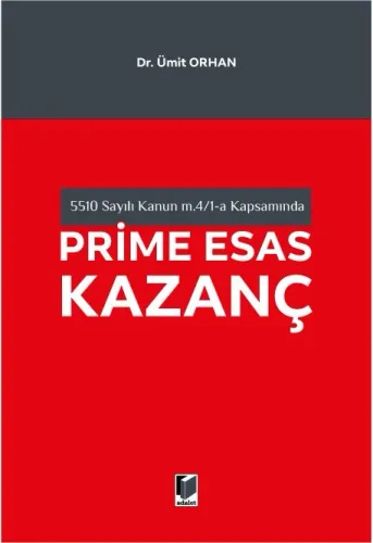 Prime Esas Kazanç