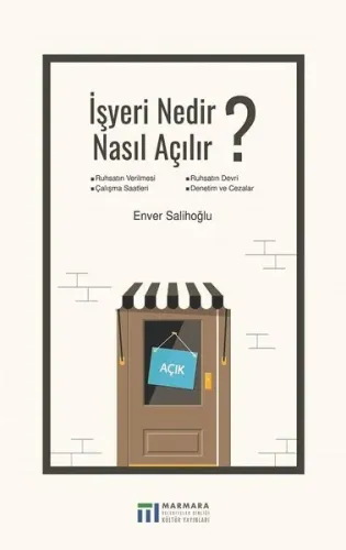 İşyeri Nedir Nasıl Açılır?
