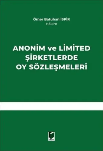 Anonim ve Limited Şirketlerde Oy Sözleşmeleri