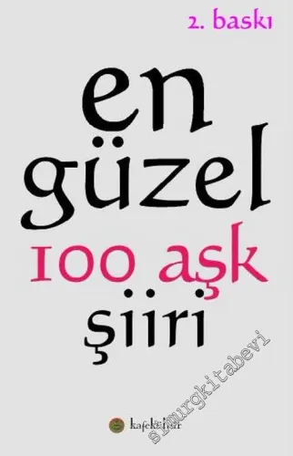 En Güzel 100 Aşk Şiiri -         2016