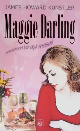 Maggie Darling Modern Bir Aşk Masalı