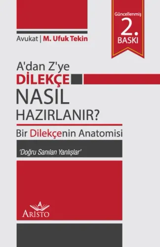 A'dan Z'ye Dilekçe Nasıl Hazırlanır?
