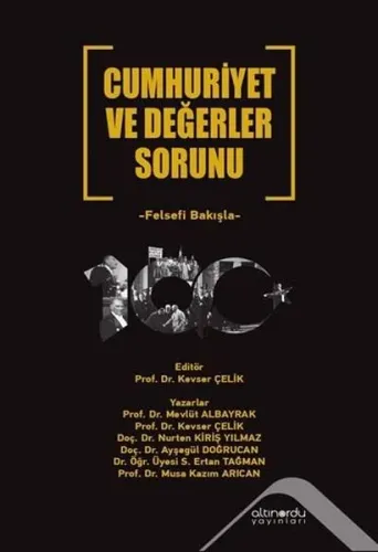 Cumhuriyet ve Değerler Sorunu Felsefi Bakışla