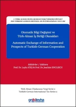 Otomatik Bilgi Değişimi ve Türk-Alman İş Birliği Olanakları