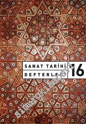 Sanat Tarihi Defterleri 16 -