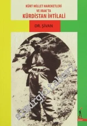 Kürt Millet Hareketleri ve Irak'ta Kürdistan İhtilali - 2014