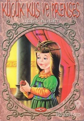 Küçük Kuş ve Prenses