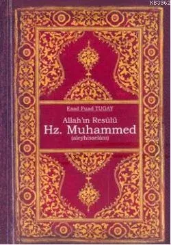 Allah'ın Resülü Hz. Muhammed