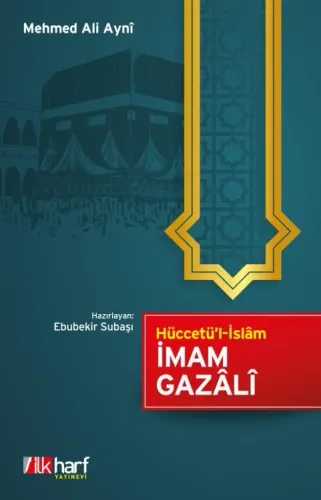 Hüccetü'l İslam İmam Gazali