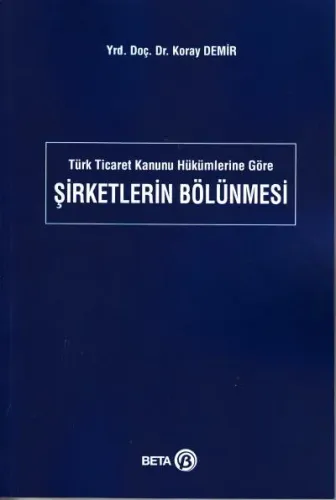 Şirketlerin Bölünmesi