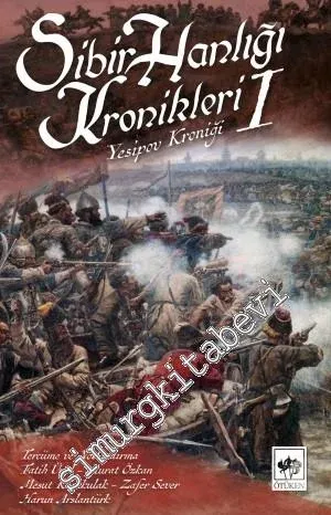 Sibir Hanlığı Kronikleri 1 : Yesipov Kroniği -