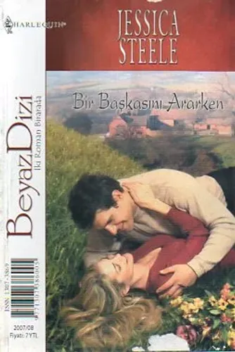 Bir Başkasını Ararken / Aşk Bebeği