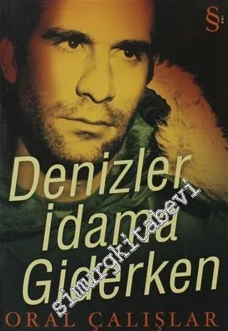 Denizler İdama Giderken