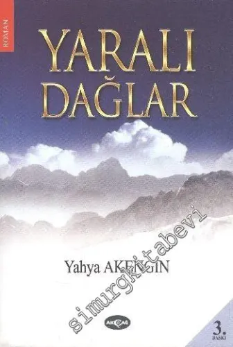 Yaralı Dağlar -         2011