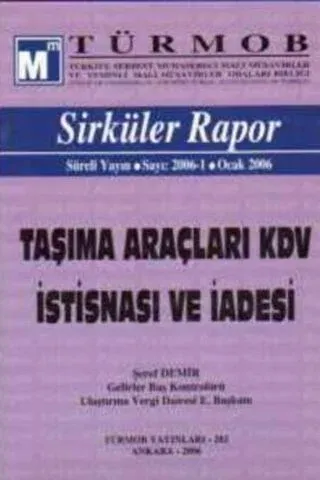 Taşıma Araçları KDV İstisnası ve İadesi