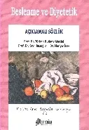 Beslenme ve Diyetetik Açıklamalı Sözlük