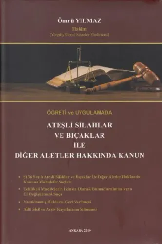 Ateşli Silahlar ve Bıçaklar İle Diğer Aletler Hakkında Kanun